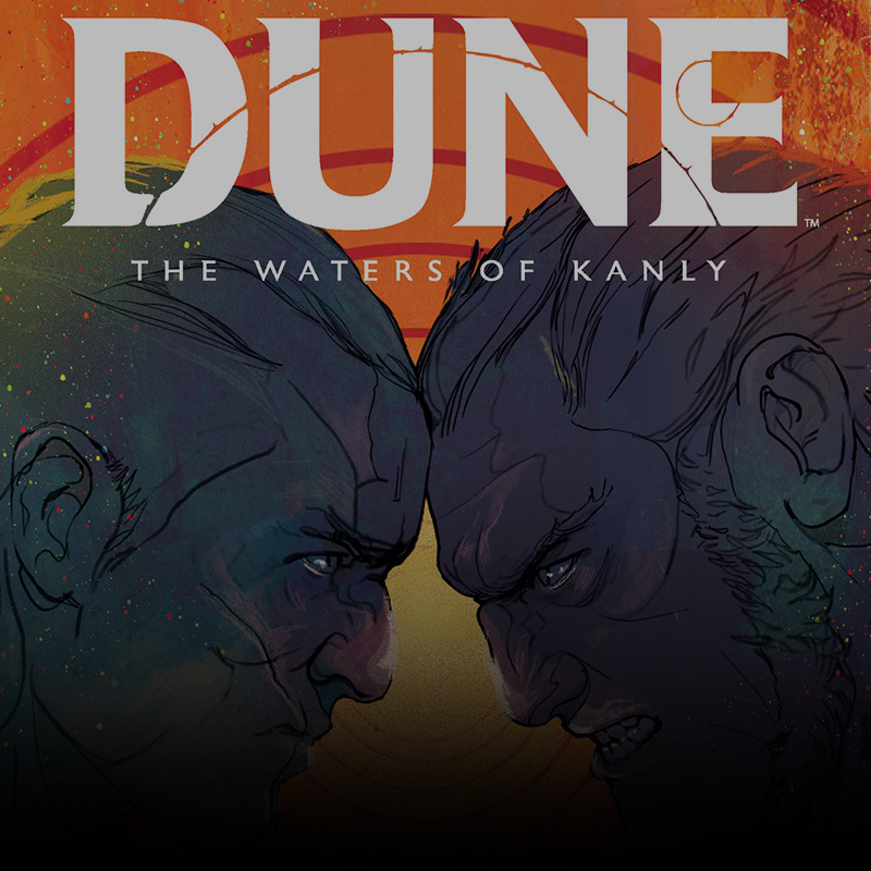 DUNE: THE WATERS OF KANLY #4 First Look