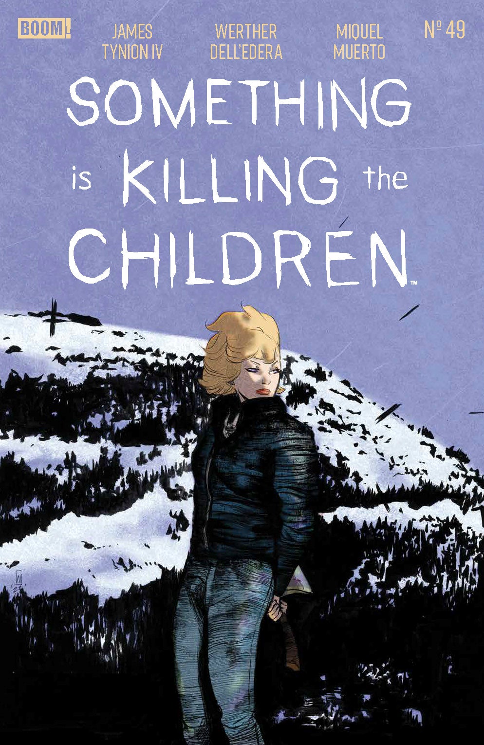 Something is Killing the Children #49 A Main (Dressed, Dell'Edera)